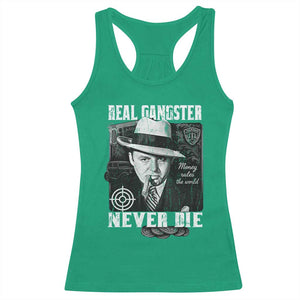 Al Capone Racerback Tank Top Real Ganster Never Die Italian American Mafia TS11 Irish Green Print Your Wear