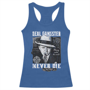 Al Capone Racerback Tank Top Real Ganster Never Die Italian American Mafia TS11 Royal Blue Print Your Wear