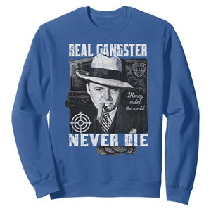 Al Capone Sweatshirt Real Ganster Never Die Italian American Mafia TS11 Royal Blue Print Your Wear