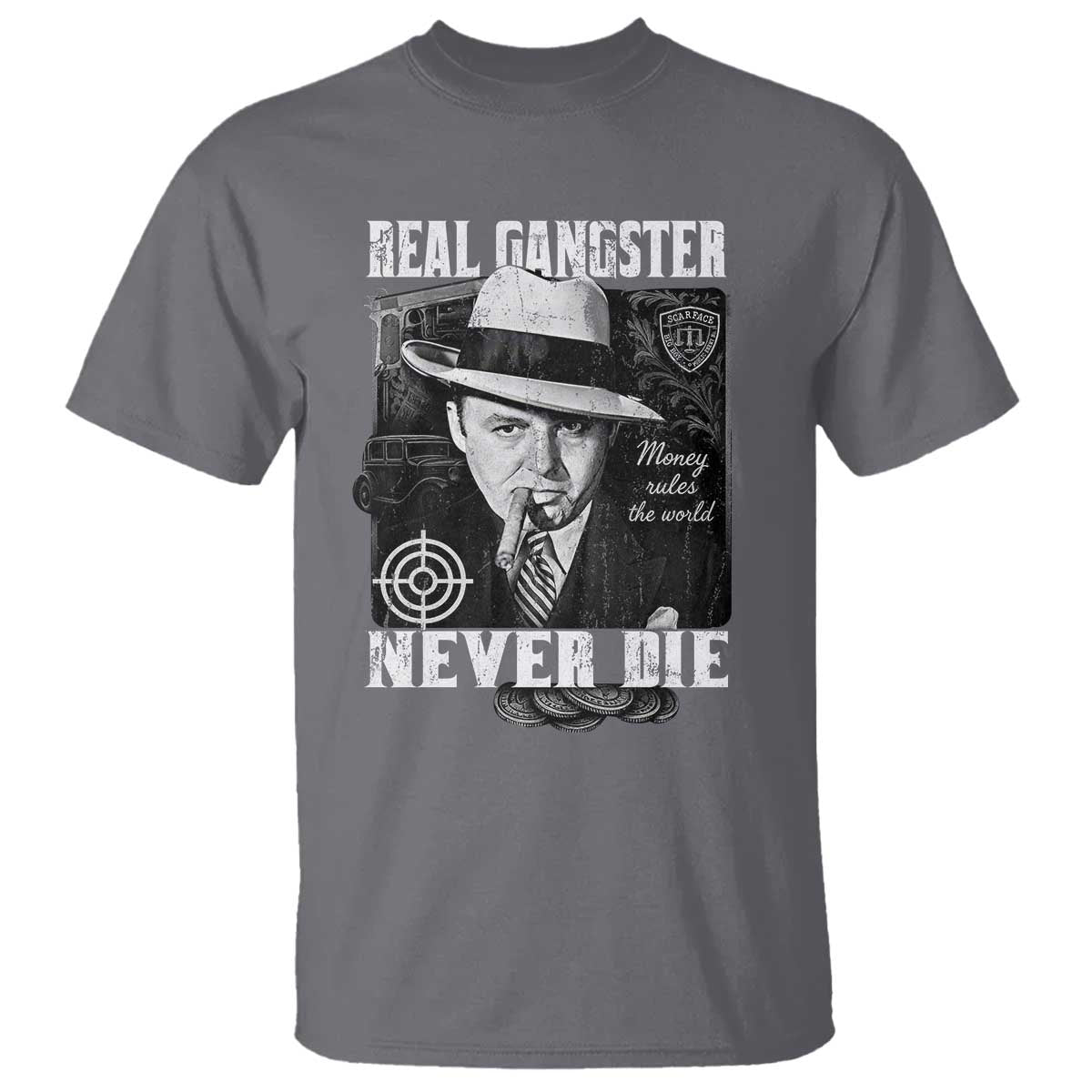 Al Capone T Shirt Real Ganster Never Die Italian American Mafia TS11 Charcoal Print Your Wear