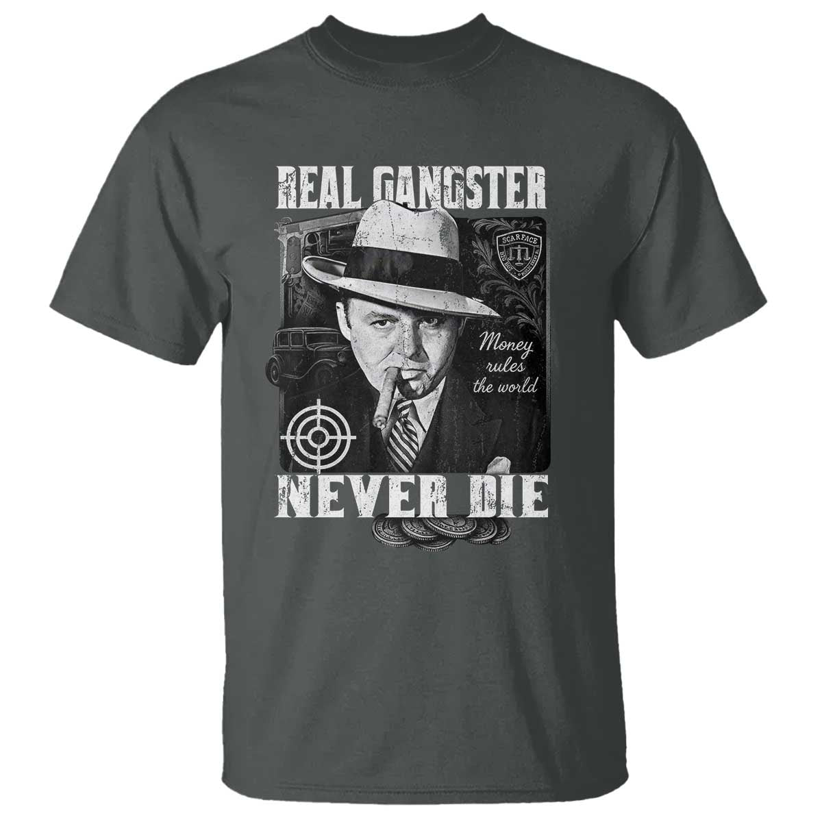 Al Capone T Shirt Real Ganster Never Die Italian American Mafia TS11 Dark Heather Print Your Wear
