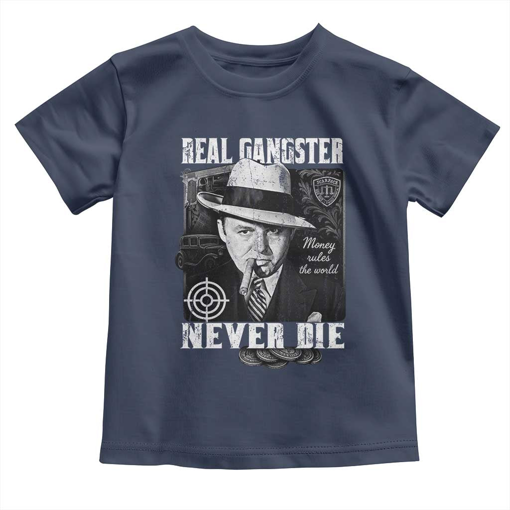 Al Capone Toddler T Shirt Real Ganster Never Die Italian American Mafia TS11 Navy Print Your Wear