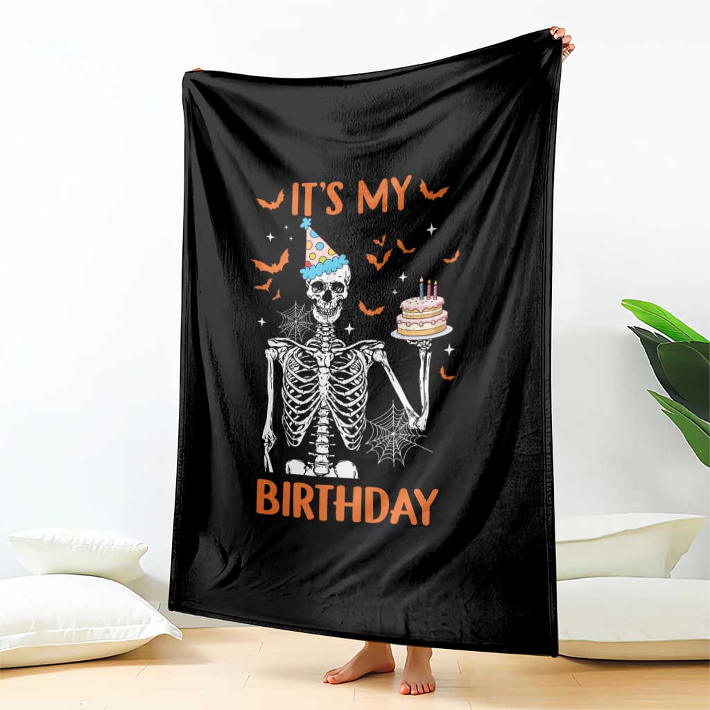 Funny Halloween Birthday Throw Blanket Its My Bday Skeleton Cake Party TS11 Print Your Wear