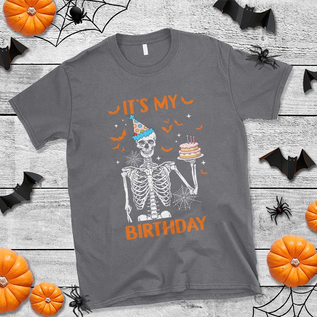 Funny Halloween Birthday T Shirt Its My Bday Skeleton Cake Party TS11 Charcoal Print Your Wear