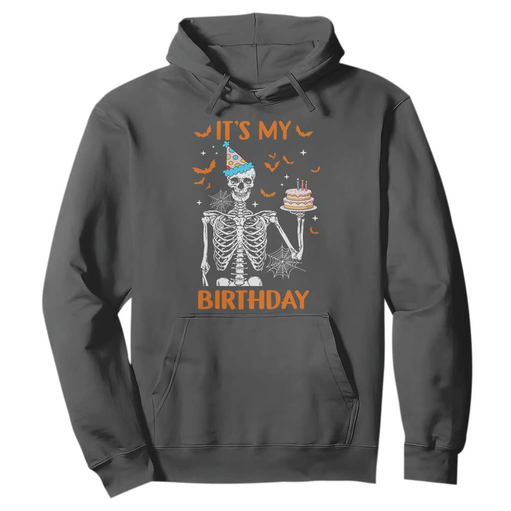 Funny Halloween Birthday Hoodie Its My Bday Skeleton Cake Party TS11 Dark Heather Print Your Wear