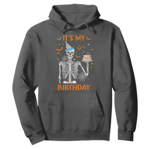 Funny Halloween Birthday Hoodie Its My Bday Skeleton Cake Party TS11 Dark Heather Print Your Wear