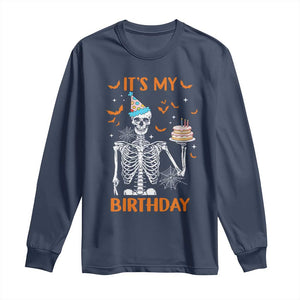 Funny Halloween Birthday Long Sleeve Shirt Its My Bday Skeleton Cake Party TS11 Navy Print Your Wear