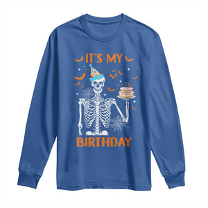 Funny Halloween Birthday Long Sleeve Shirt Its My Bday Skeleton Cake Party TS11 Royal Blue Print Your Wear