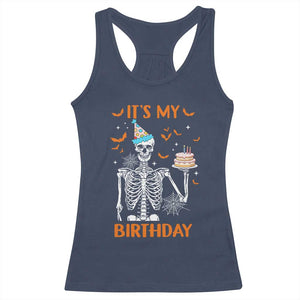 Funny Halloween Birthday Racerback Tank Top Its My Bday Skeleton Cake Party TS11 Navy Print Your Wear