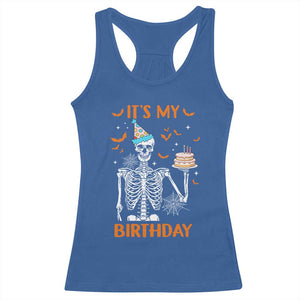 Funny Halloween Birthday Racerback Tank Top Its My Bday Skeleton Cake Party TS11 Royal Blue Print Your Wear