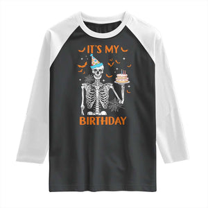 Funny Halloween Birthday Raglan Shirt Its My Bday Skeleton Cake Party TS11 Black White Print Your Wear