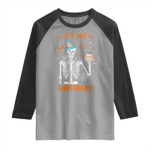 Funny Halloween Birthday Raglan Shirt Its My Bday Skeleton Cake Party TS11 Sport Gray Black Print Your Wear