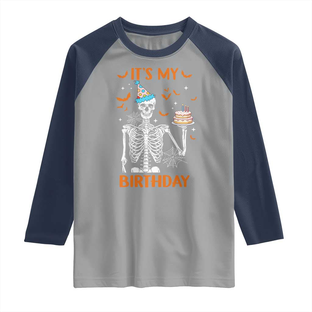 Funny Halloween Birthday Raglan Shirt Its My Bday Skeleton Cake Party TS11 Sport Gray Navy Print Your Wear