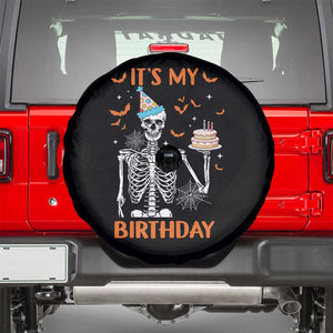 Funny Halloween Birthday Spare Tire Cover Its My Bday Skeleton Cake Party TS11 Black Print Your Wear