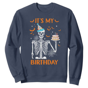 Funny Halloween Birthday Sweatshirt Its My Bday Skeleton Cake Party TS11 Navy Print Your Wear