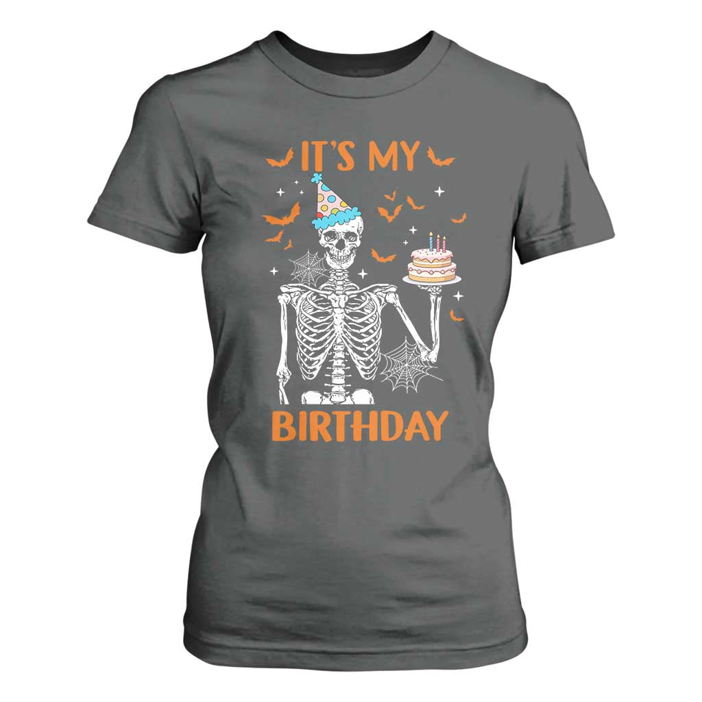 Funny Halloween Birthday T Shirt For Women Its My Bday Skeleton Cake Party TS11 Dark Heather Print Your Wear