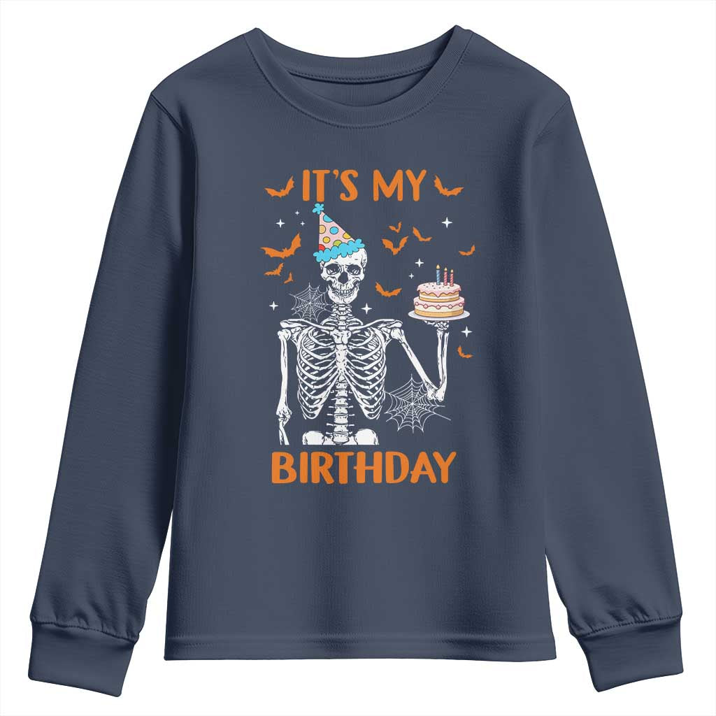 Funny Halloween Birthday Youth Sweatshirt Its My Bday Skeleton Cake Party TS11 Navy Print Your Wear