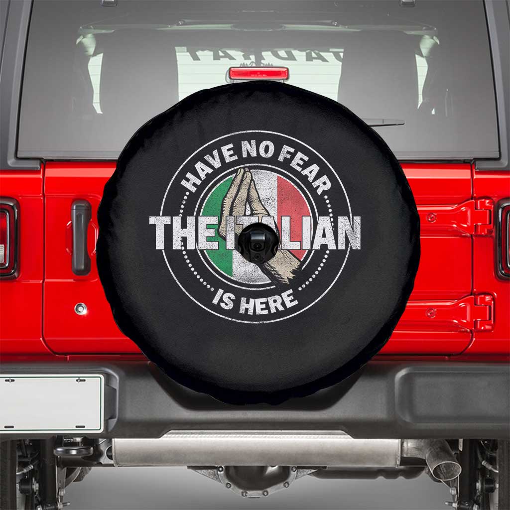 Funny Have No Fear The Italian Is Here Spare Tire Cover Che Vuoi TS11 Black Print Your Wear