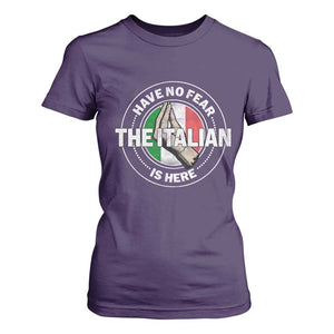 Funny Have No Fear The Italian Is Here T Shirt For Women Che Vuoi TS11 Purple Print Your Wear