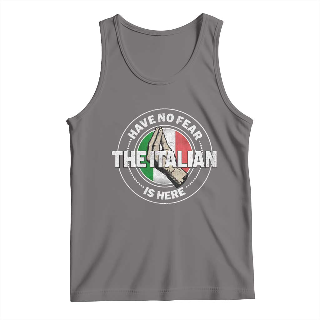 Funny Have No Fear The Italian Is Here Tank Top Che Vuoi TS11 Deep Heather Print Your Wear
