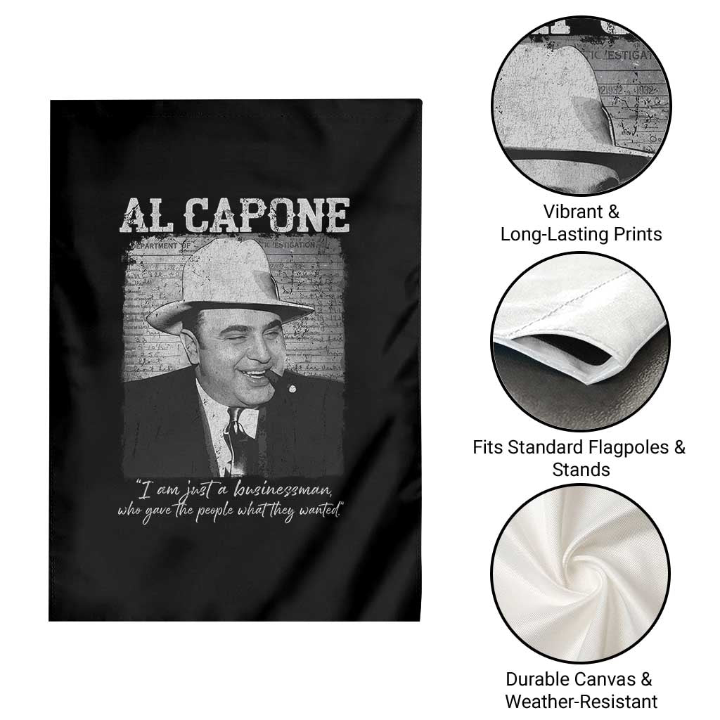 Al Capone Garden Flag I Am Just A Businessman American Gangster Mafia TS11 Print Your Wear
