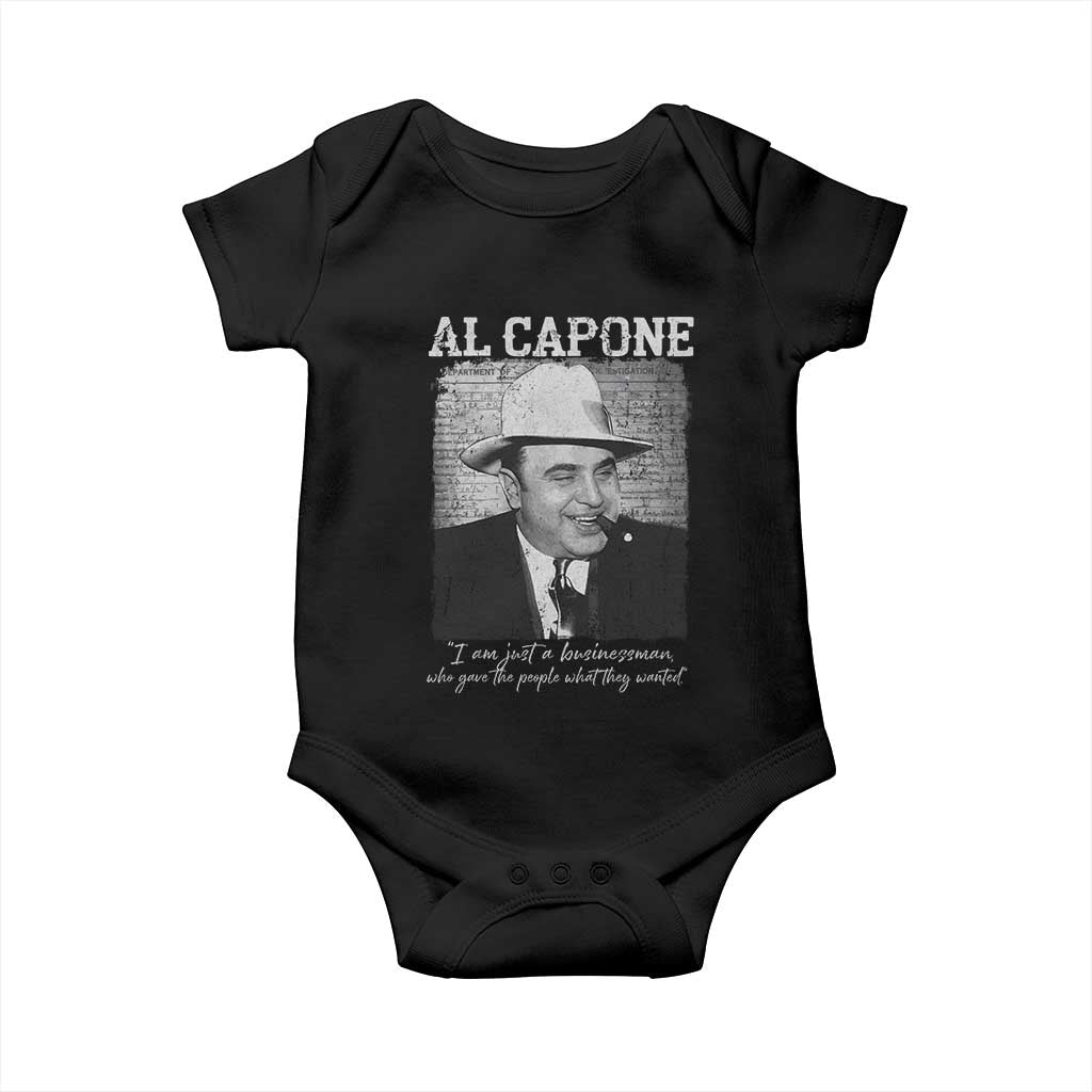 Al Capone Baby Onesie I Am Just A Businessman American Gangster Mafia TS11 Black Print Your Wear