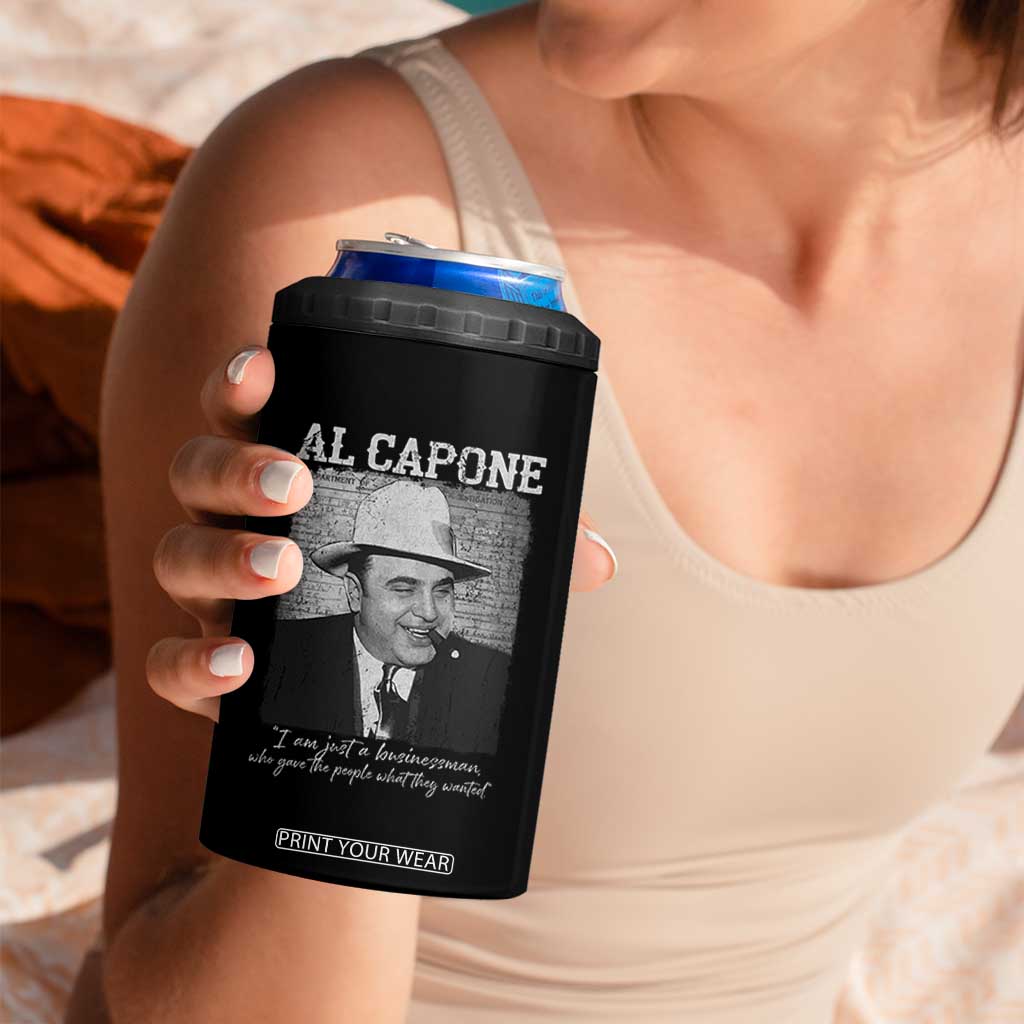 Al Capone 4 in 1 Can Cooler Tumbler I Am Just A Businessman American Gangster Mafia TS11 Print Your Wear