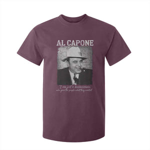 Al Capone T Shirt For Kid I Am Just A Businessman American Gangster Mafia TS11 Maroon Print Your Wear