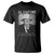 Al Capone T Shirt I Am Just A Businessman American Gangster Mafia TS11 Black Print Your Wear