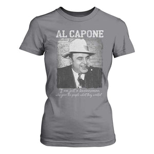 Al Capone T Shirt For Women I Am Just A Businessman American Gangster Mafia TS11 Charcoal Print Your Wear