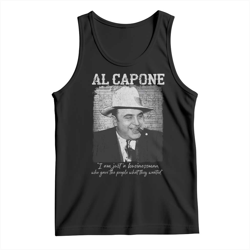 Al Capone Tank Top I Am Just A Businessman American Gangster Mafia TS11 Black Print Your Wear