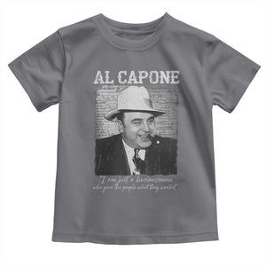 Al Capone Toddler T Shirt I Am Just A Businessman American Gangster Mafia TS11 Charcoal Print Your Wear