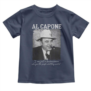 Al Capone Toddler T Shirt I Am Just A Businessman American Gangster Mafia TS11 Navy Print Your Wear