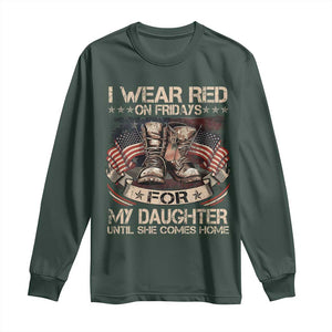 I Wear Red On Fridays For My Daughter Until She Comes Home Long Sleeve Shirt Vintage American Flag TS11 Dark Forest Green Print Your Wear