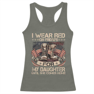 I Wear Red On Fridays For My Daughter Until She Comes Home Racerback Tank Top Vintage American Flag TS11 Military Green Print Your Wear