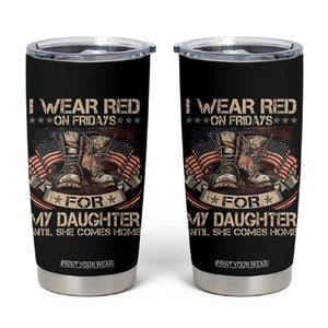 I Wear Red On Fridays For My Daughter Until She Comes Home Tumbler Cup Vintage American Flag TS11 Black Print Your Wear