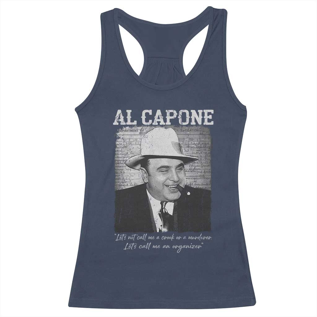Al Capone Racerback Tank Top Lets Call Me An Organizer American Gangster Mafia TS11 Navy Print Your Wear