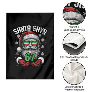 Funny Christmas Santa Says 67 Garden Flag Six Seven Meme Gen Alpha Xmas Gag Gift TS11 Print Your Wear
