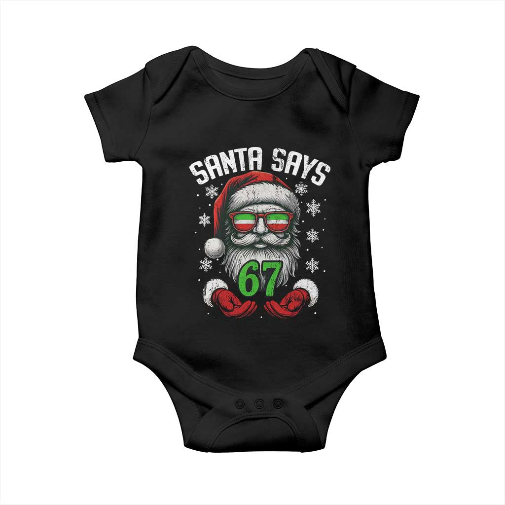 Funny Christmas Santa Says 67 Baby Onesie Six Seven Meme Gen Alpha Xmas Gag Gift TS11 Black Print Your Wear