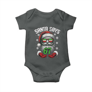 Funny Christmas Santa Says 67 Baby Onesie Six Seven Meme Gen Alpha Xmas Gag Gift TS11 Dark Heather Print Your Wear