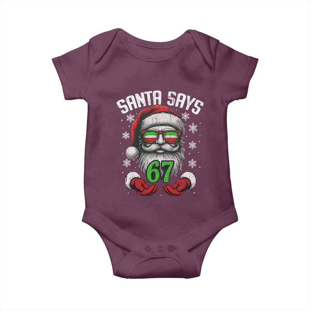 Funny Christmas Santa Says 67 Baby Onesie Six Seven Meme Gen Alpha Xmas Gag Gift TS11 Maroon Print Your Wear
