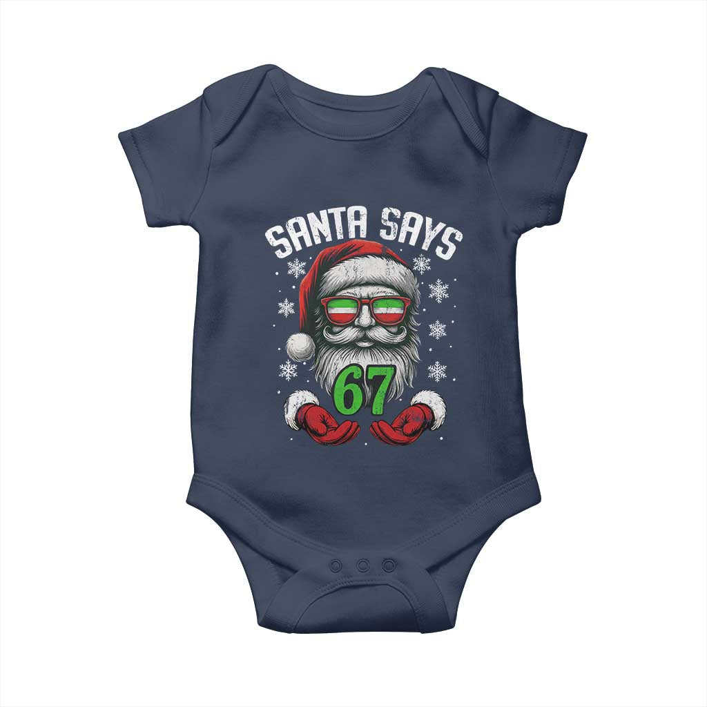 Funny Christmas Santa Says 67 Baby Onesie Six Seven Meme Gen Alpha Xmas Gag Gift TS11 Navy Print Your Wear