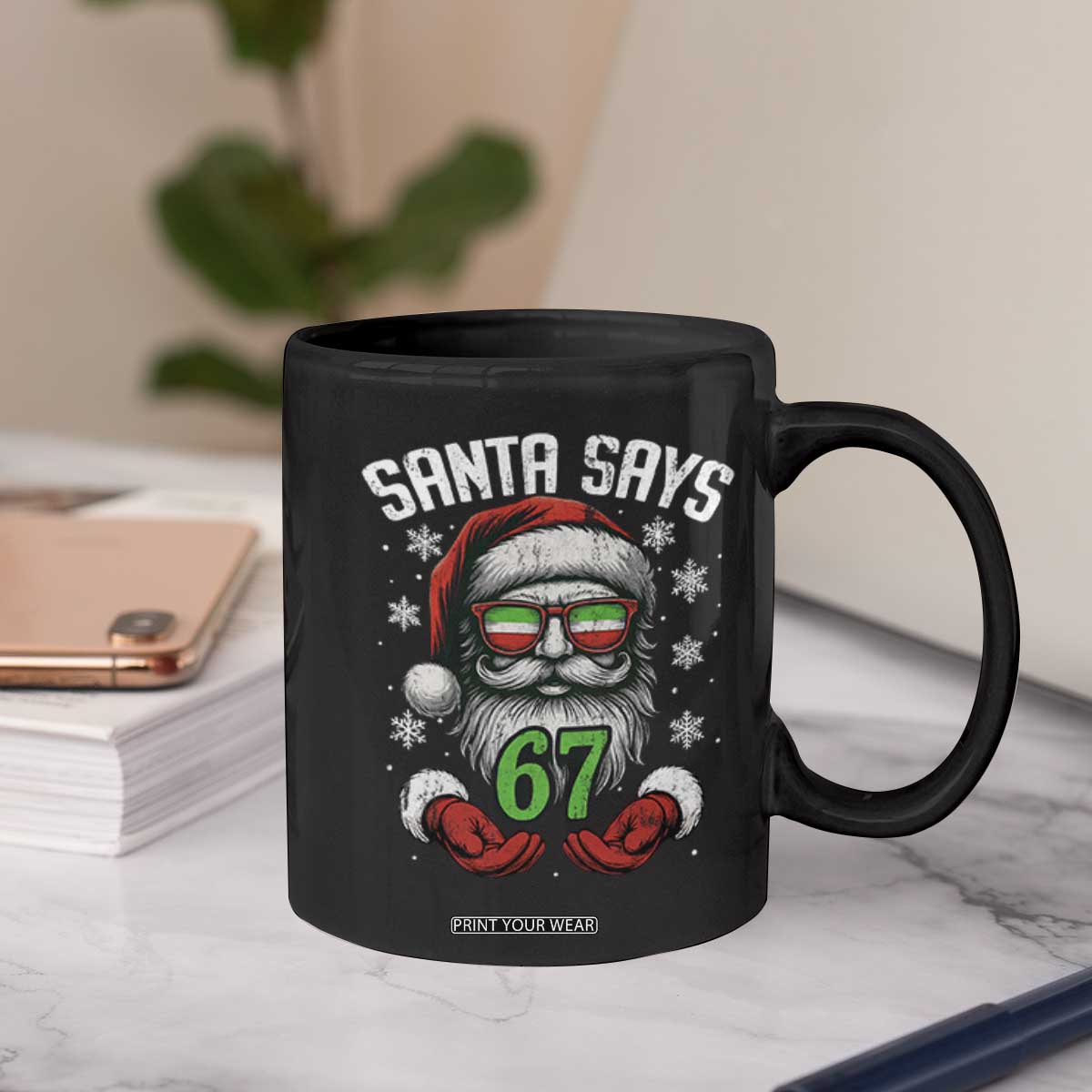 Funny Christmas Santa Says 67 Coffee Mug Six Seven Meme Gen Alpha Xmas Gag Gift TS11 Print Your Wear