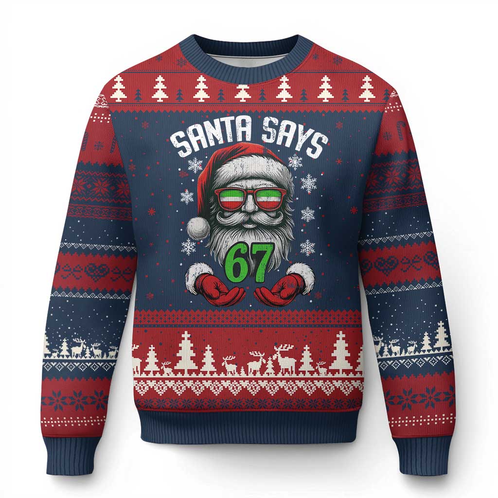 Funny Xmas Santa Says 67 Ugly Christmas Sweater Six Seven Meme Gen Alpha Xmas Gag Gift TS11 Navy Red Print Your Wear