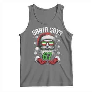 Funny Christmas Santa Says 67 Tank Top Six Seven Meme Gen Alpha Xmas Gag Gift TS11 Black Heather Print Your Wear