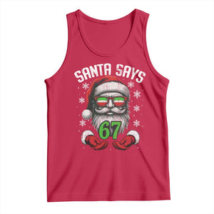 Funny Christmas Santa Says 67 Tank Top Six Seven Meme Gen Alpha Xmas Gag Gift TS11 Red Print Your Wear