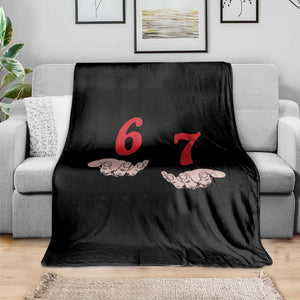Funny 67 Six Seven Meme Hands Gesture Alpha Slang Throw Blanket TS11 Print Your Wear
