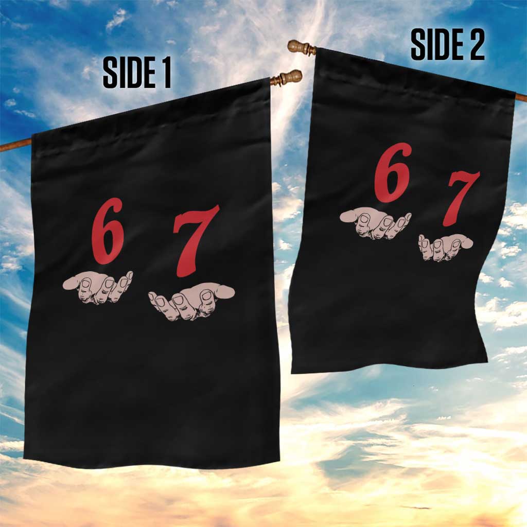 Funny 67 Six Seven Meme Hands Gesture Alpha Slang Garden Flag TS11 Print Your Wear