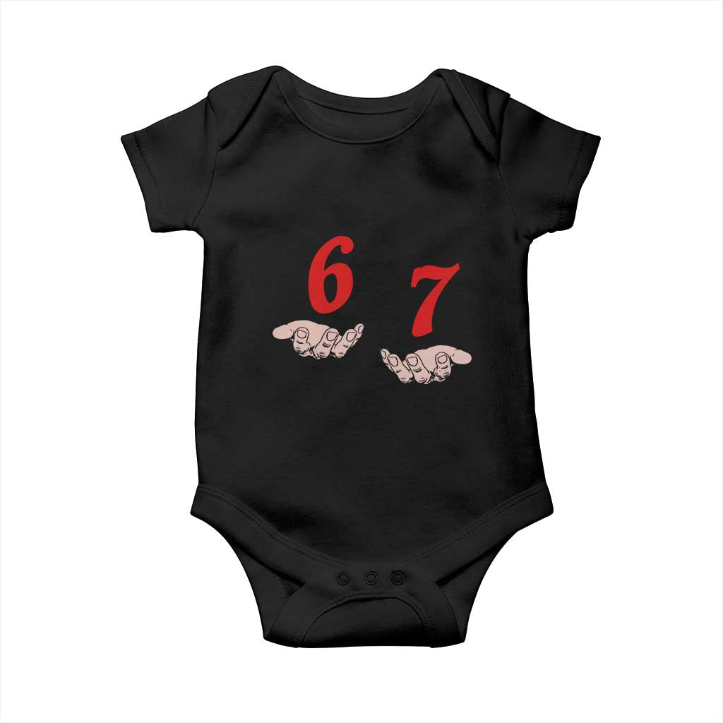 Funny 67 Six Seven Meme Hands Gesture Alpha Slang Baby Onesie TS11 Black Print Your Wear