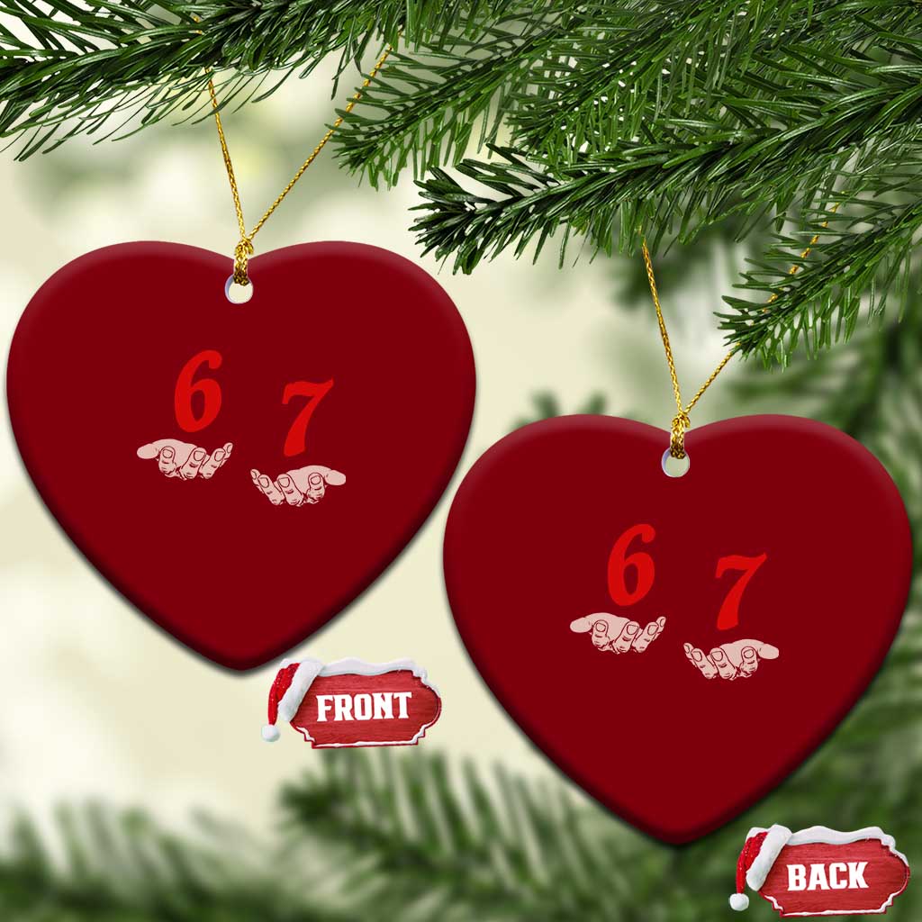 Funny 67 Six Seven Meme Hands Gesture Alpha Slang Ceramic Ornament TS11 Print Your Wear